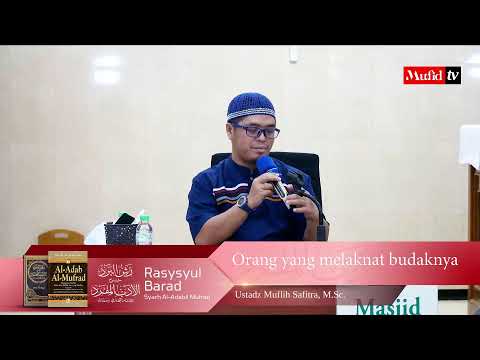 LIVE 🔴 SERI #94 Al-Adab Al-Mufrad | Muflih Safitra, M.Sc. [1447H/2025]