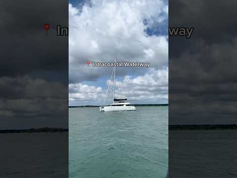 This is the Intracoastal Waterway! 🛥️