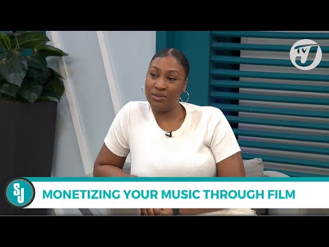 Monetizing Your Music Through Film with Keecia Ellis | TVJ Smile Jamaica