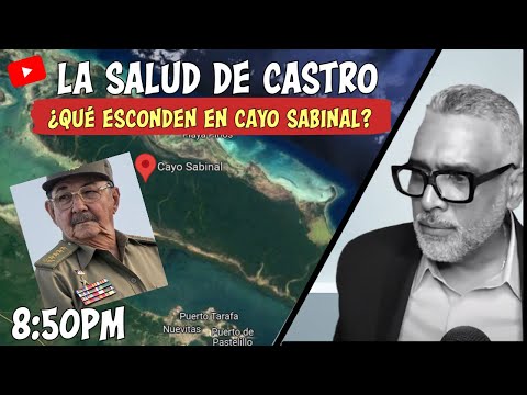 La salud de Castro. | Que esconden en Cayo Sanibal?