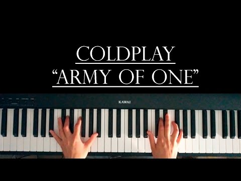 Coldplay "Army of One" | PIANO COVER