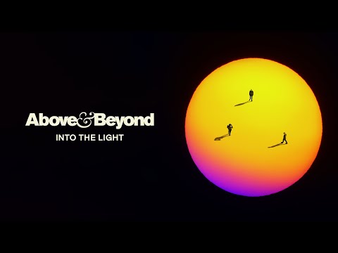 Above & Beyond - Into The Light