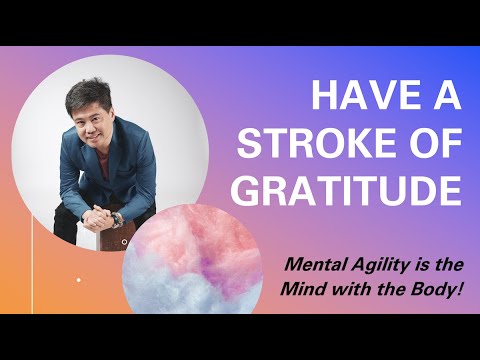 Have A Stroke of Gratitude in Life (Andrew Chow @ World Gratitude Summit 2020)