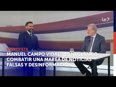 Manuel Campo Vidal: Es necesario combatir una marea de noticias falsas y desinformación | La 7