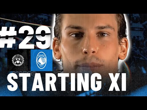 Udinese-Atalanta | Our Starting XI | 20ª Serie A Enilive 2024/25