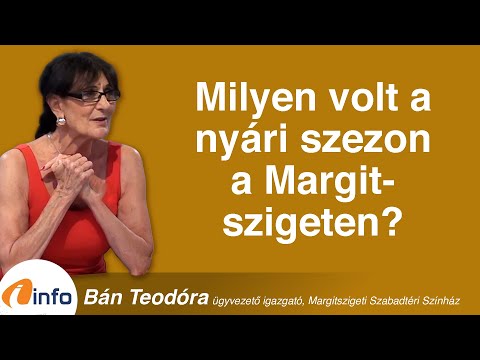 Milyen volt a nyári szezon a Margit szigeten? Bán Teodóra, Inforádió, Aréna