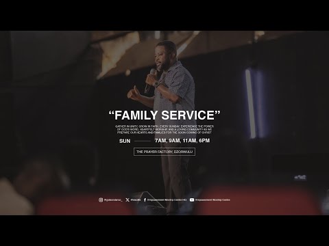 EWC || FIRST FAMILY SERVICE || 7AM || 1STMARCH, 2026