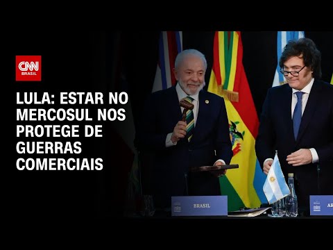 ​“Estar no Mercosul nos protege”, diz Lula sobre guerras comerciais | CNN 360º