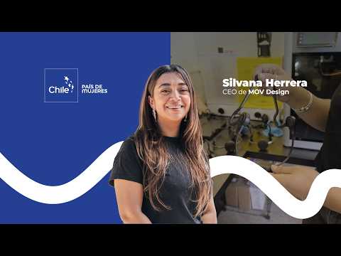 Chile, País de Mujeres: Silvana Herrera y el diseño para la inclusión | Marca Chile