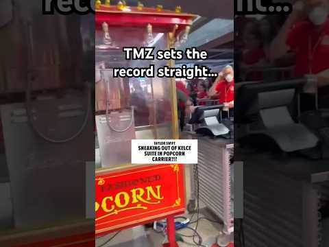 Did #TaylorSwift sneak out of the private suite in a popcorn machine after watching #TravisKelce?