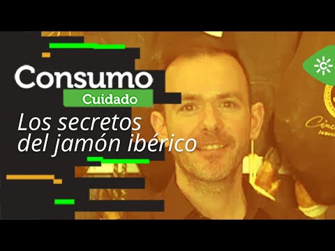 Consumo Cuidado | Los secretos del jamón ibérico