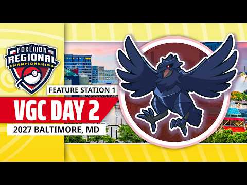 VGC Feature Station 1 Day 2 | 2027 Pokémon Baltimore Regional Championships