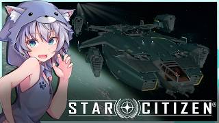【Star Citizen】宇宙の探索！【VTuber】
