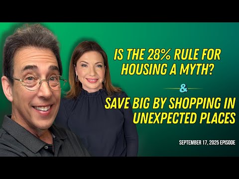 Clark Howard: Save More, Spend Less | Full Show: Is the 28% Rule for Housing a Myth? and Save Big by Shopping in Unexpected Places