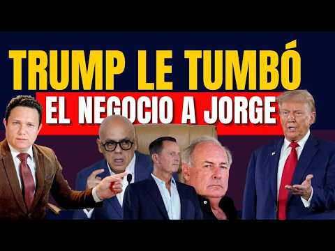 TRUMP LE TUMBÓ UN NEGOCIO A JORGE RODRIGUEZ QUE LO TENIA ESCONDIDO