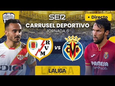 ? RAYO VALLECANO vs VILLARREAL CF | EN DIRECTO #LaLiga 23/24 - Jornada 6