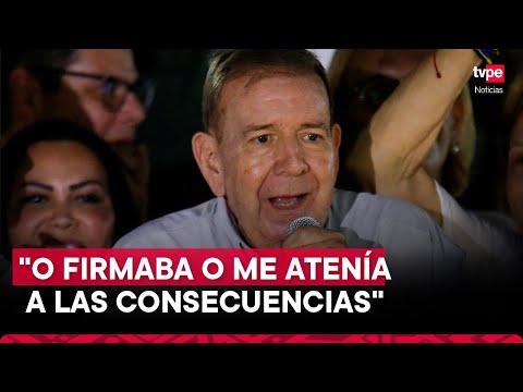 Edmundo González: líder de oposición venezolana denuncia que lo obligaron a firmar documento