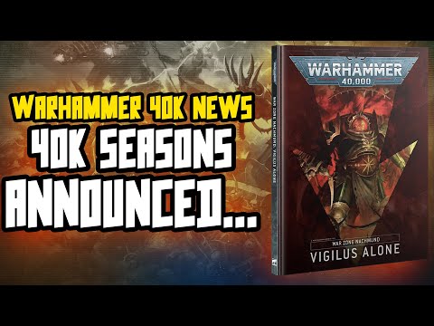 40K is getting Seasons...I dunno about this