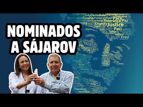 Nominan a María Corina y Edmundo González al Premio Sájarov | Lo Que Está Pasando