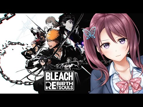 【BLEACH Rebirth of souls】#3 尸魂界編突入！！！【Vtuber/葛城七瀬】