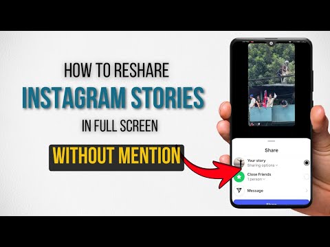 How to reshare Instagram stories in full screen Without Mention?