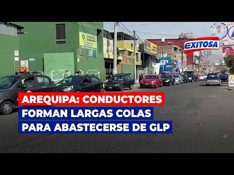 Arequipa: Conductores forman largas colas para abastecerse de GLP