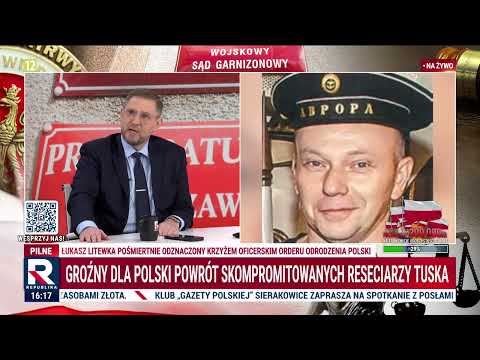 Groźny dla Polski powrót skompromitowanych reseciarzy Tuska | Republika Dzień