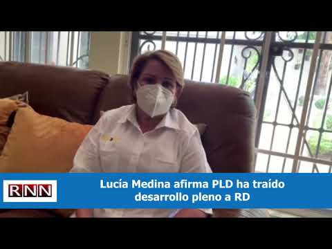 Lucía Medina dice PLD ganará elecciones de julio
