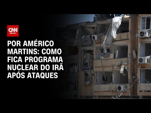 ​Análise: Como fica programa nuclear do Irã após ataques | BASTIDORES CNN