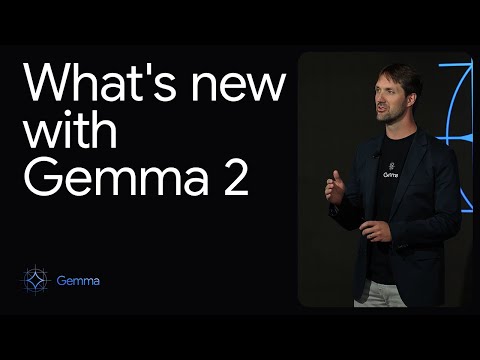 What’s new in Gemma 2