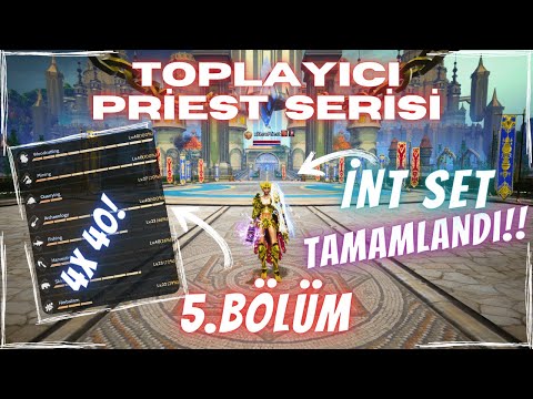 PRİEST SERİSİ 5. BÖLÜM | İNT SET TAMAM!! | HER ŞEYİ TOPLAYAN PRİEST :D | Rise Online