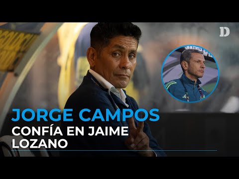 Jorge Campos apoya la continuidad de Jaime Lozano hasta el Mundial 2026 | El Diario