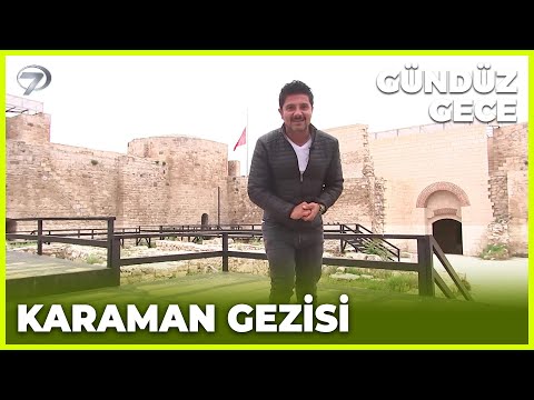 Gündüz Gece – Karaman | 16 Temmuz 2022