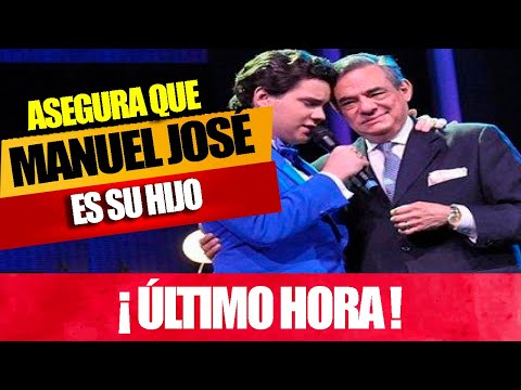 ? ?¡ AMIGA de JOSÉ JOSÉ asegura que ? MANUEL JOSÉ es HIJO del CANTANTE ?