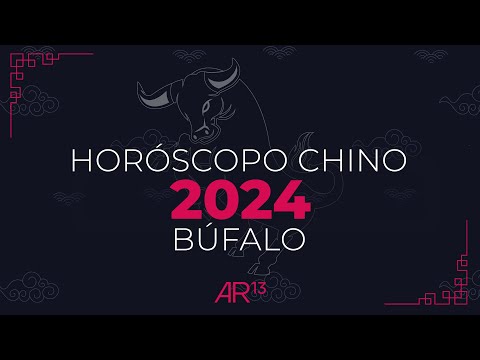 Horóscopo Chino 2024 | Búfalo | Canal 13