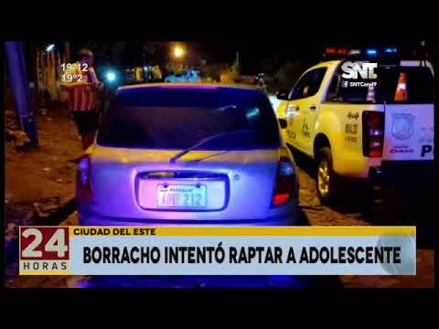 Borracho intentó raptar a adolescente en CDE