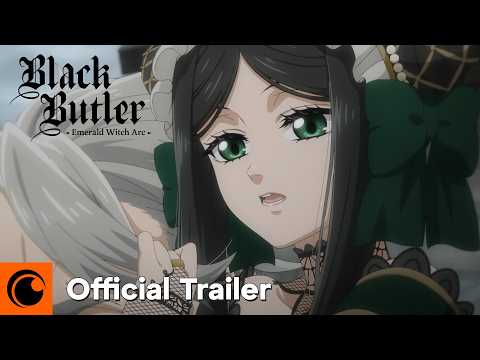 Black Butler: Emerald Witch Arc | OFFICIAL TRAILER 2