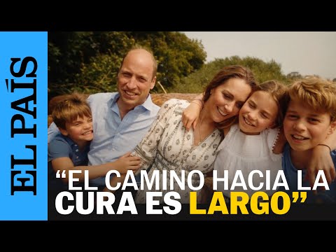 KATE MIDDLETON | El vídeo de la princesa tras terminar su tratamiento de quimioterapia | EL PAÍS