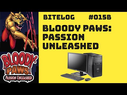 Bloody Paws: Passion Unleashed [EARLY ACCESS] (PC) [BITELOG 015B]