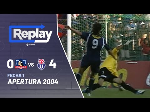 Replay Histórico Superclásico: Colo-Colo 0 - 4 U. de Chile | Torneo de Apertura 2004