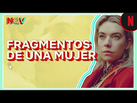 Fragmentos de una mujer | Por qué es una obra magistral sobre el duelo