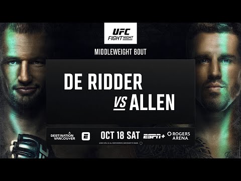 UFC Vancouver: De Ridder vs Allen - October 18th | Fight Promo