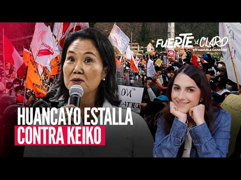 CARLOS CORNEJO Y MANUELA CAMACHO ANALIZAN EL RECHAZO DE HUANCAYO A KEIKO FUJIMORI | FUERTE Y CLARO