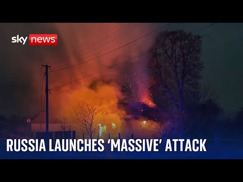 BREAKING: Russia launches 'massive' overnight attack on Ukraine