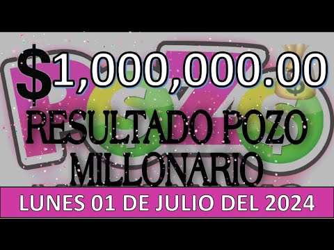 RESULTADO POZO MILLONARIO SORTEO #1091 DEL LUNES 01 DE JULIO DEL 2024 /LOTERÍA DE ECUADOR/