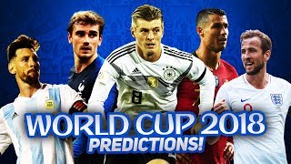My World Cup 2018 Predictions! My World Cup 2018 Predictions!