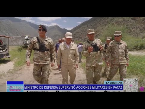 La Libertad: ministro de Defensa supervisó acciones militares en Pataz