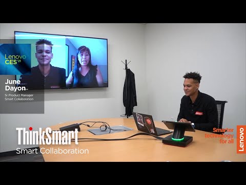 CES 2021 Breakout Session: ThinkSmart Hub and ThinkSmart View