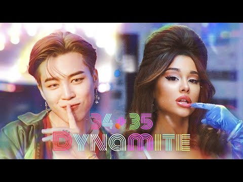 34+35 x DYNAMITE | Ariana Grande x BTS (Mashup) [ft. Doja Cat & Megan Thee Stallion]