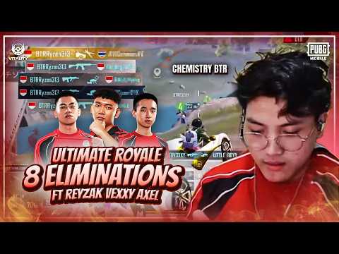 ULTIMATE ROYALE!! MENGASAH CHEMISTRY FULL BTR !! FT REYZAK, VEXXY, AXEL | PUBG MOBILE | RYZEN GAMING